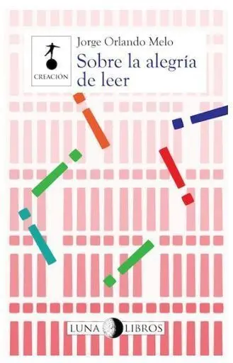 Sobre la Alegría de Leer