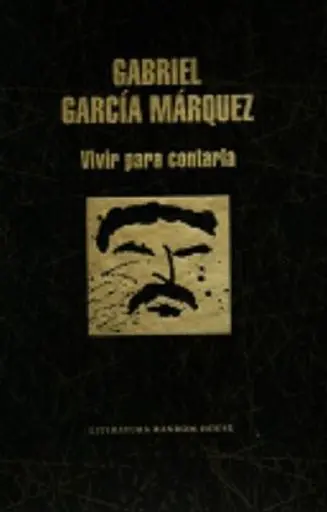 Vivir para Contarla