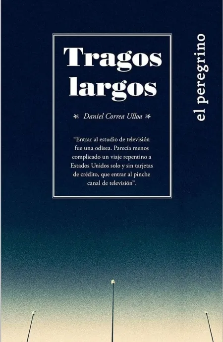 Tragos Largos