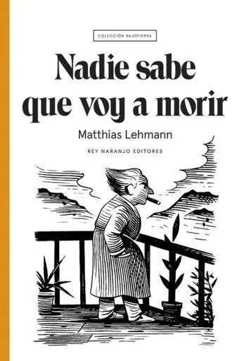 Nadie Sabe que Voy a Morir
