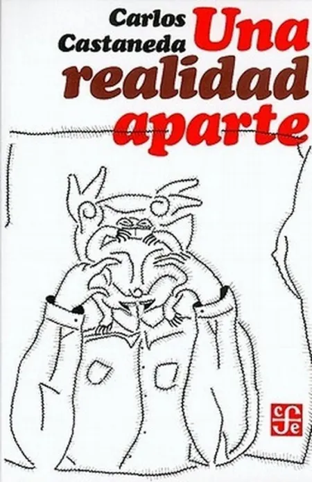 Realidad Aparte: Nuevas Conversaciones con Don Juan, una