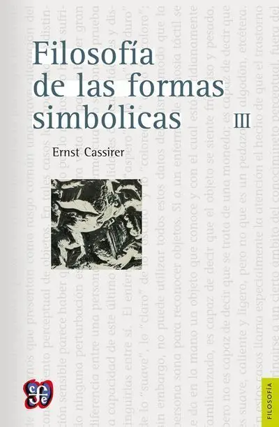 Filosofía de las Formas Simbólicas, Iii: Fenomenología del Reconocimiento