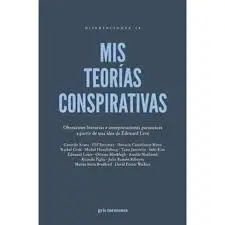 Mis Teorías Conspirativas