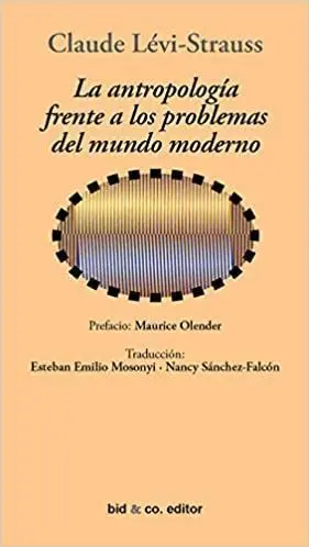 La Antropología Frente a los Problemas del Mundo Moderno