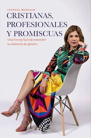 Cristianas, Profesionales y Promiscuas